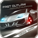 Fast Outlaw: Asphalt Surfers v1.837